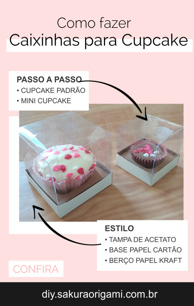 caixinhas para cupcakes Como Fazer - Keithy DIY